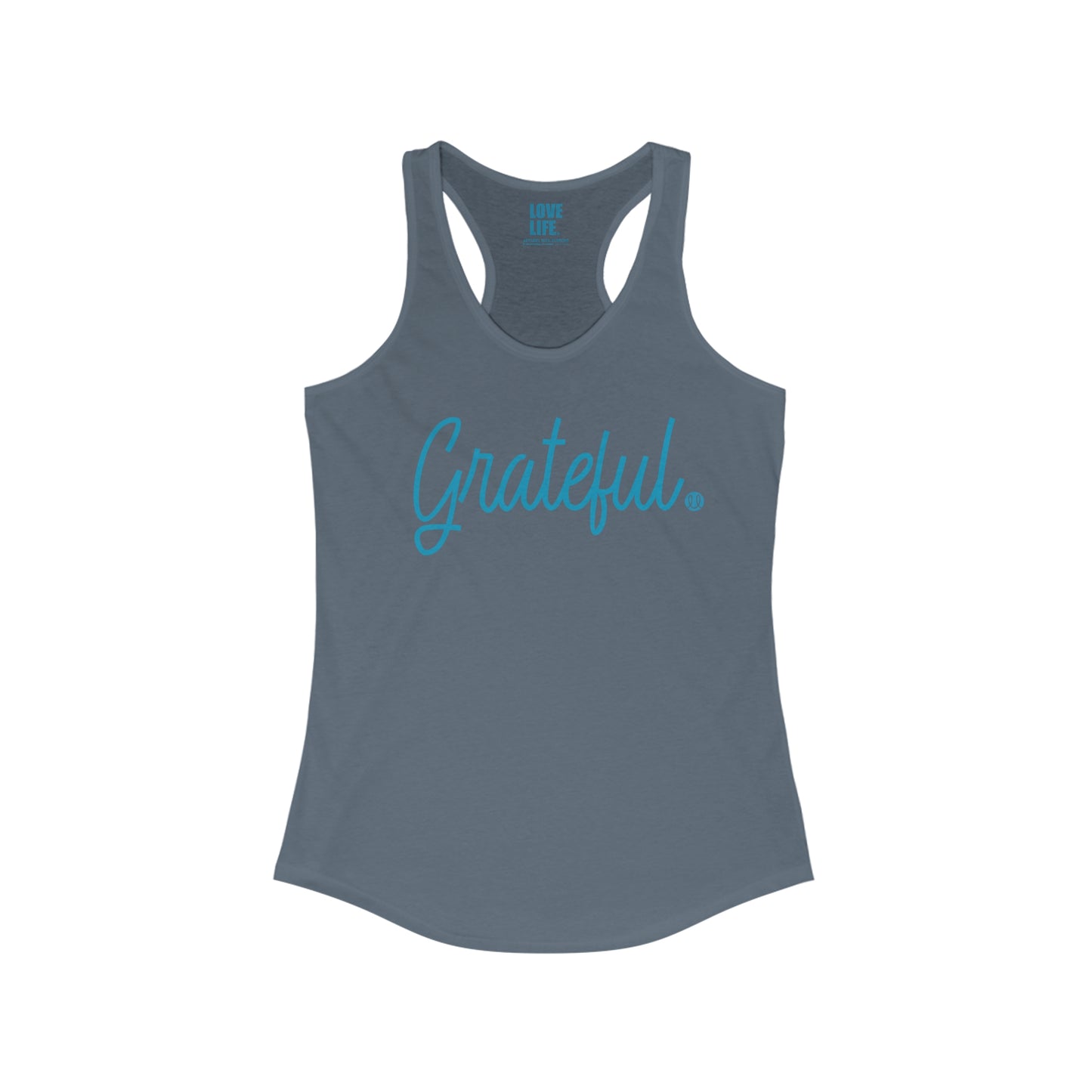 Love Life Women's Grateful Ideal Racerback Tank