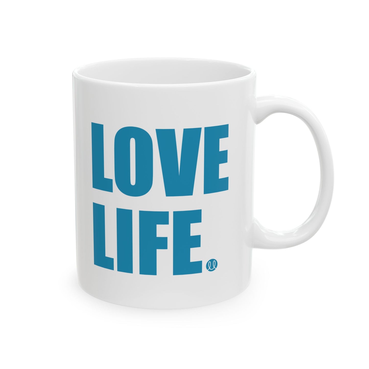 Love Life Ceramic Mug 11oz