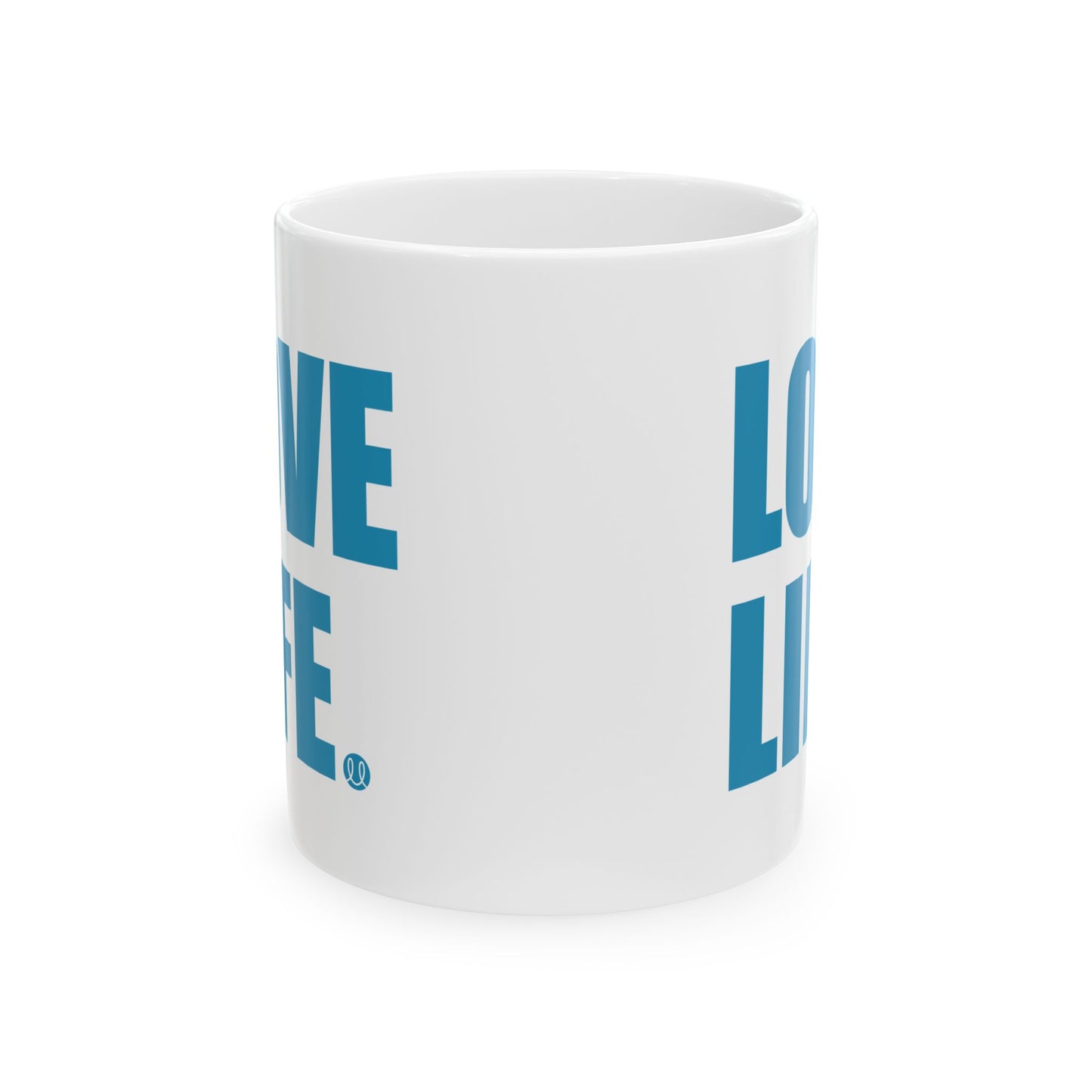 Love Life Ceramic Mug 11oz